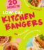 20-Minute Low-Cal Kitchen Bangers