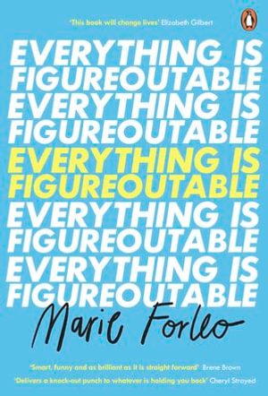 Everything is Figureoutable
