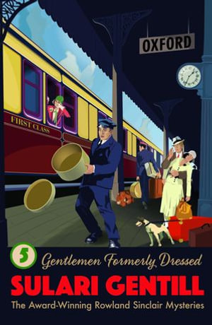 Gentlemen Formerly Dressed