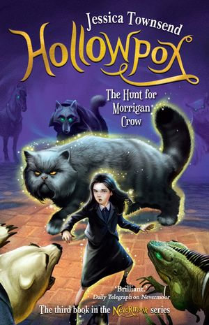 Hollowpox : The Hunt for Morrigan Crow