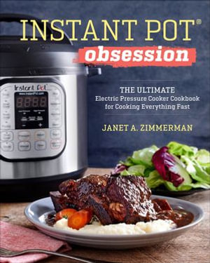 Instant Pot® Obsession