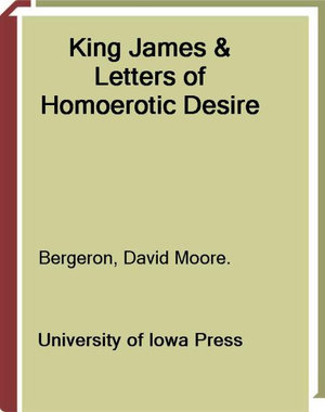 King James and Letters of Homoerotic Desire