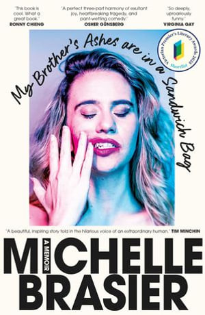 My Brother's Ashes are in a Sandwich Bag