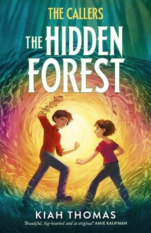 The Hidden Forest (The Callers, #2)