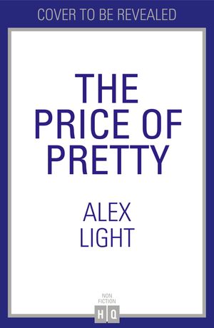 The Price of Pretty
