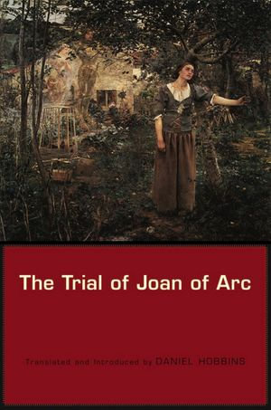 The Trial of Joan of Arc