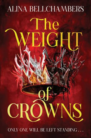 The Weight of Crowns