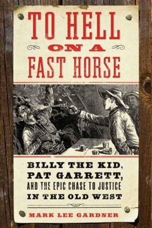 To Hell on a Fast Horse