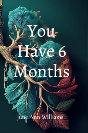 You Have 6 Months