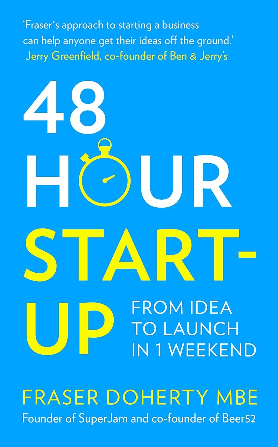 48-Hour Start-Up 48-Hour Start-Up