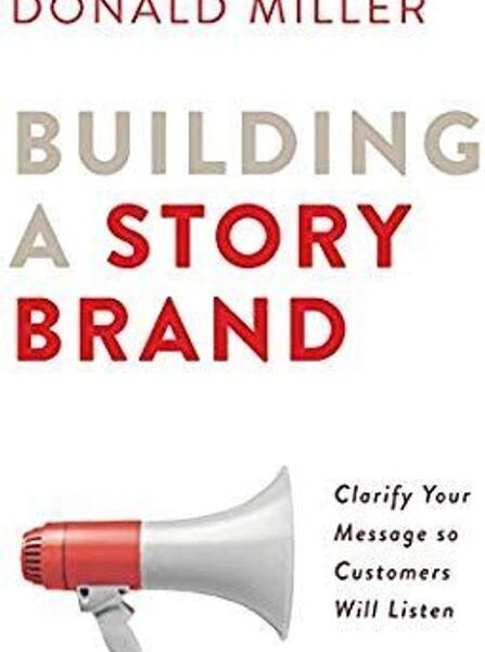 Building a Story Brand