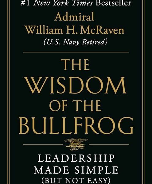 The Wisdom of the Bullfrog : Leadership Made Simple