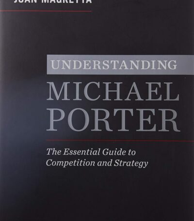 Understanding Michael Porter
